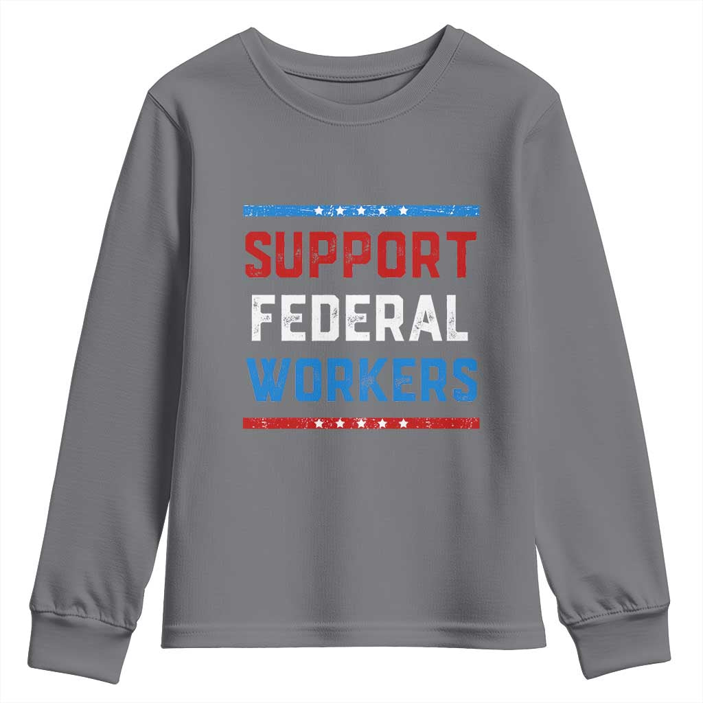 Support Federal Workers Youth Sweatshirt Patriotic Protect Defend Employee Solidarity