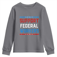 Support Federal Workers Youth Sweatshirt Patriotic Protect Defend Employee Solidarity