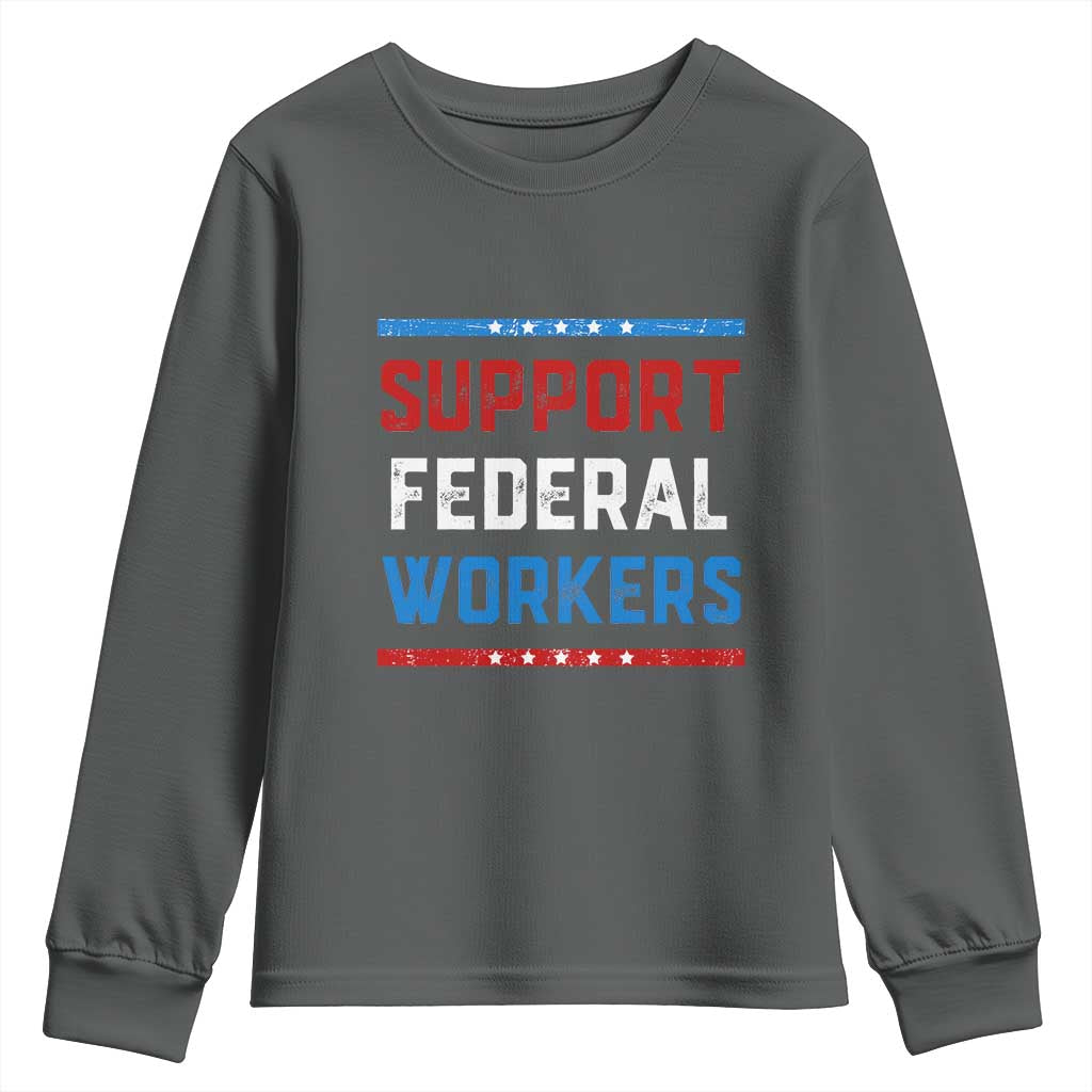 Support Federal Workers Youth Sweatshirt Patriotic Protect Defend Employee Solidarity