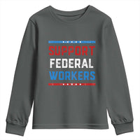 Support Federal Workers Youth Sweatshirt Patriotic Protect Defend Employee Solidarity