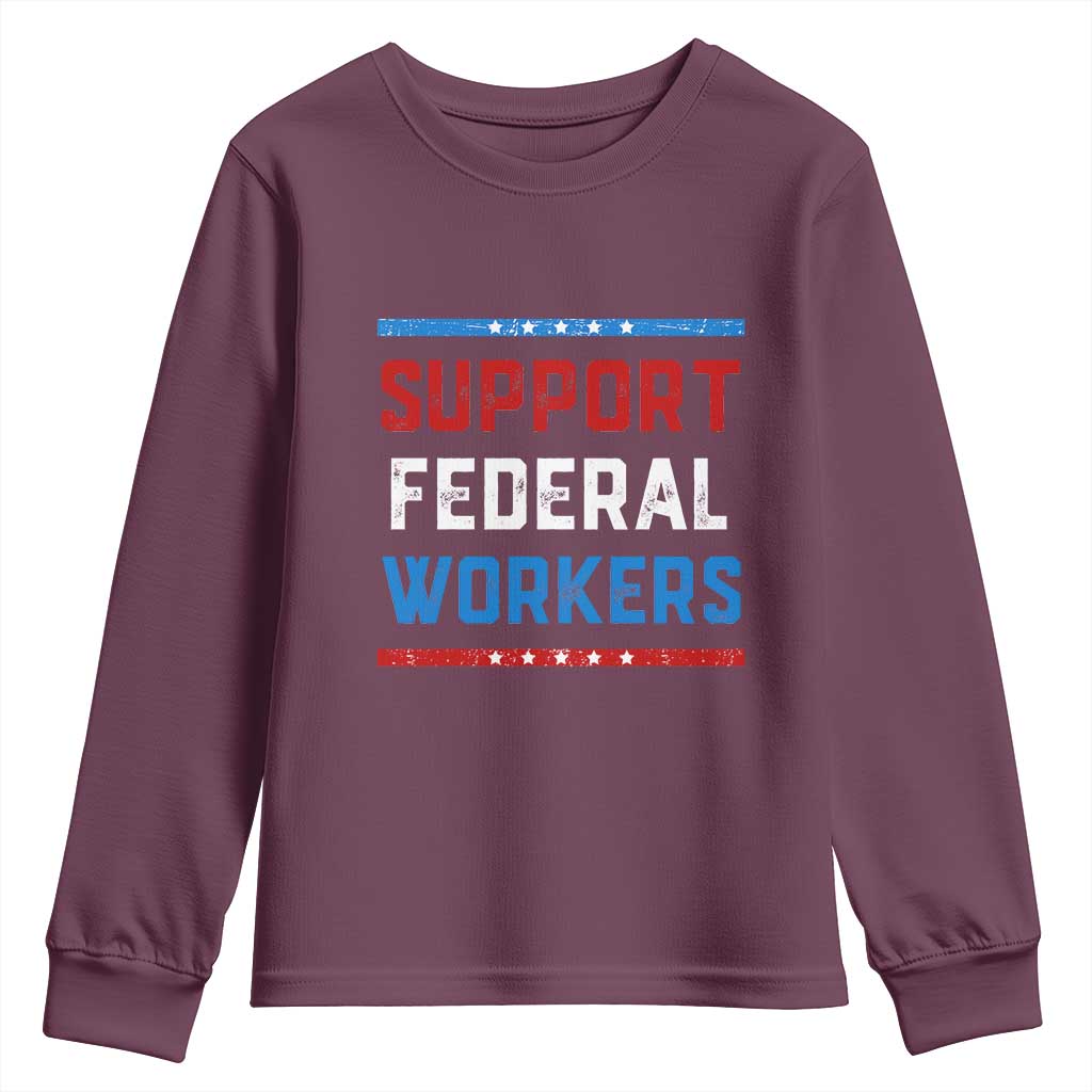 Support Federal Workers Youth Sweatshirt Patriotic Protect Defend Employee Solidarity
