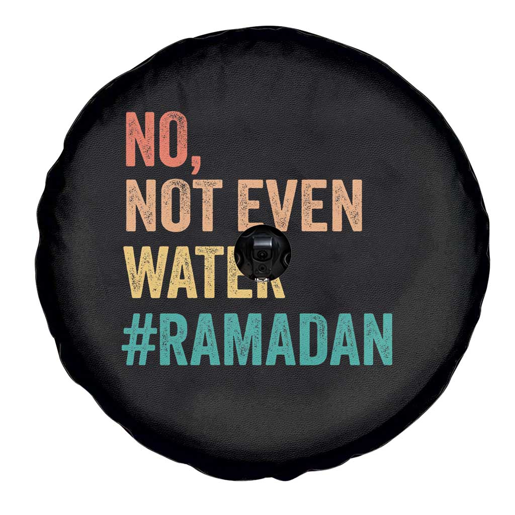 Ramadan Kareem Mubarak Spare Tire Cover No Not Even Water Ramadan