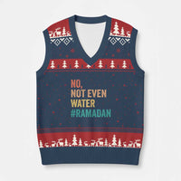 Ramadan Kareem Mubarak V-Neck Knit Sweater Vest No Not Even Water Ramadan - Wonder Print Shop