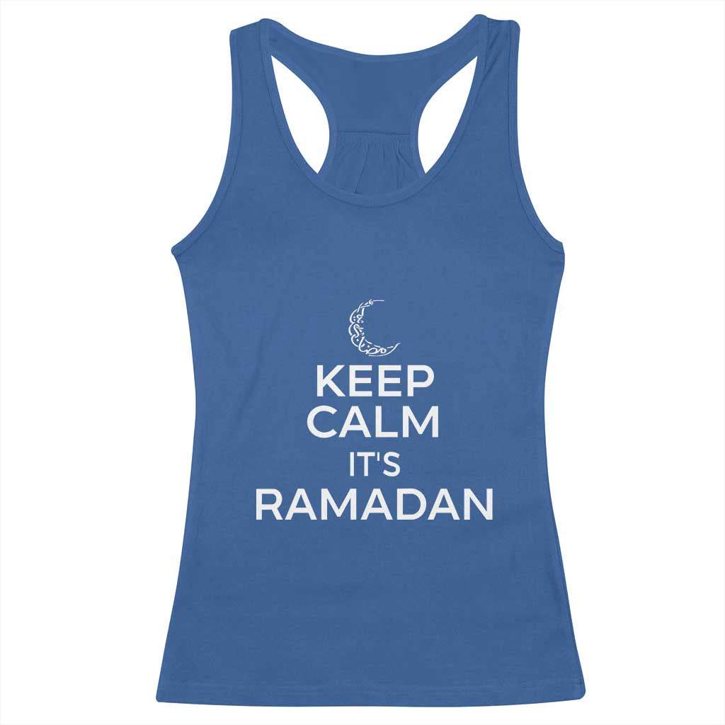 Keep Calm It's Ramadan Racerback Tank Top Kareem Eid Mubarek Islamic Muslims