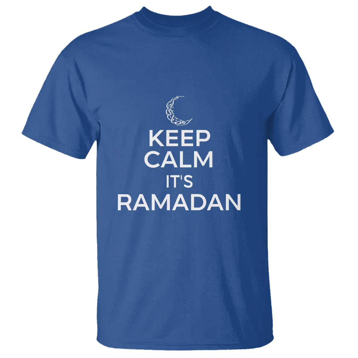 Keep Calm It's Ramadan T Shirt Kareem Eid Mubarek Islamic Muslims