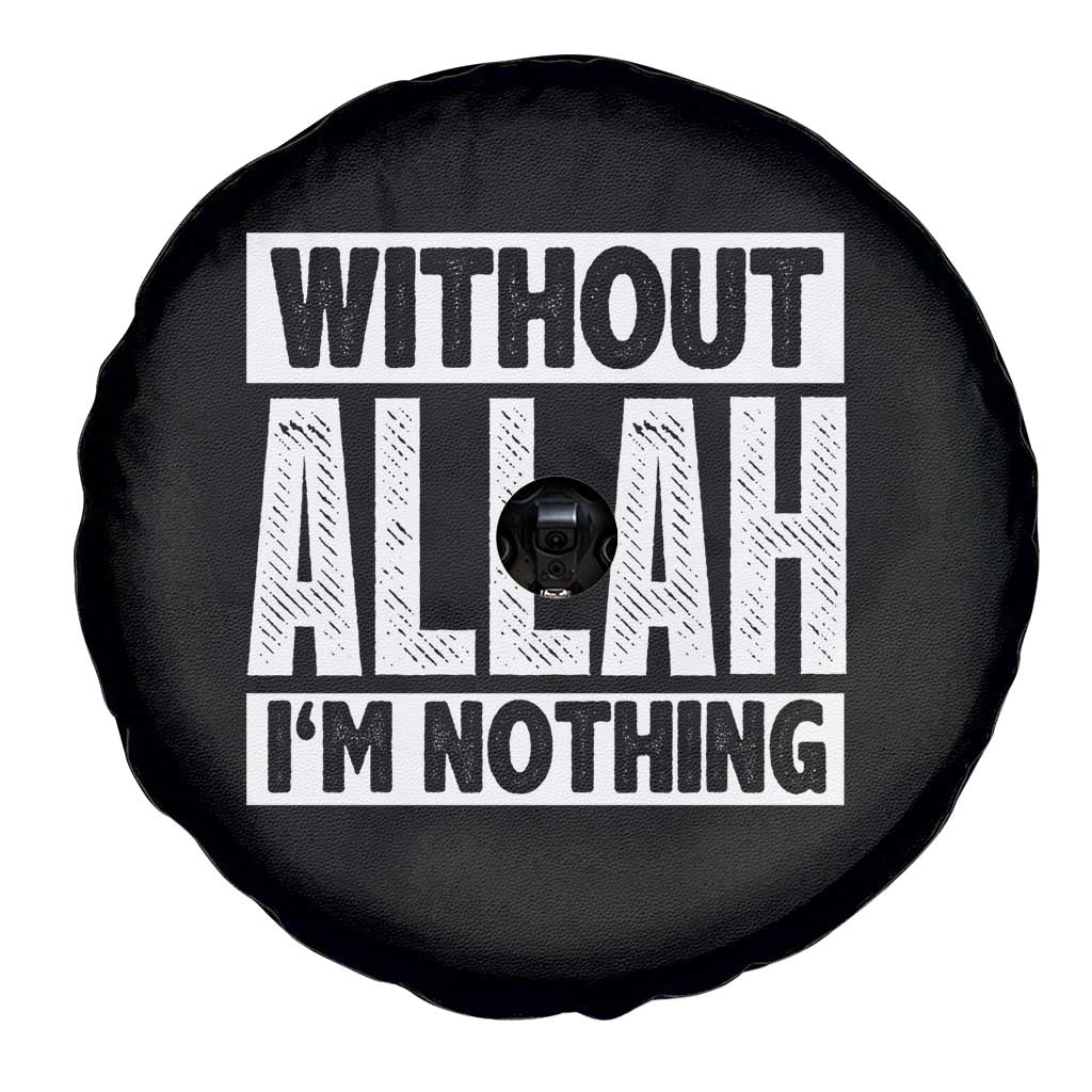 Islam Muslim Spare Tire Cover Without Allah I'm Nothing