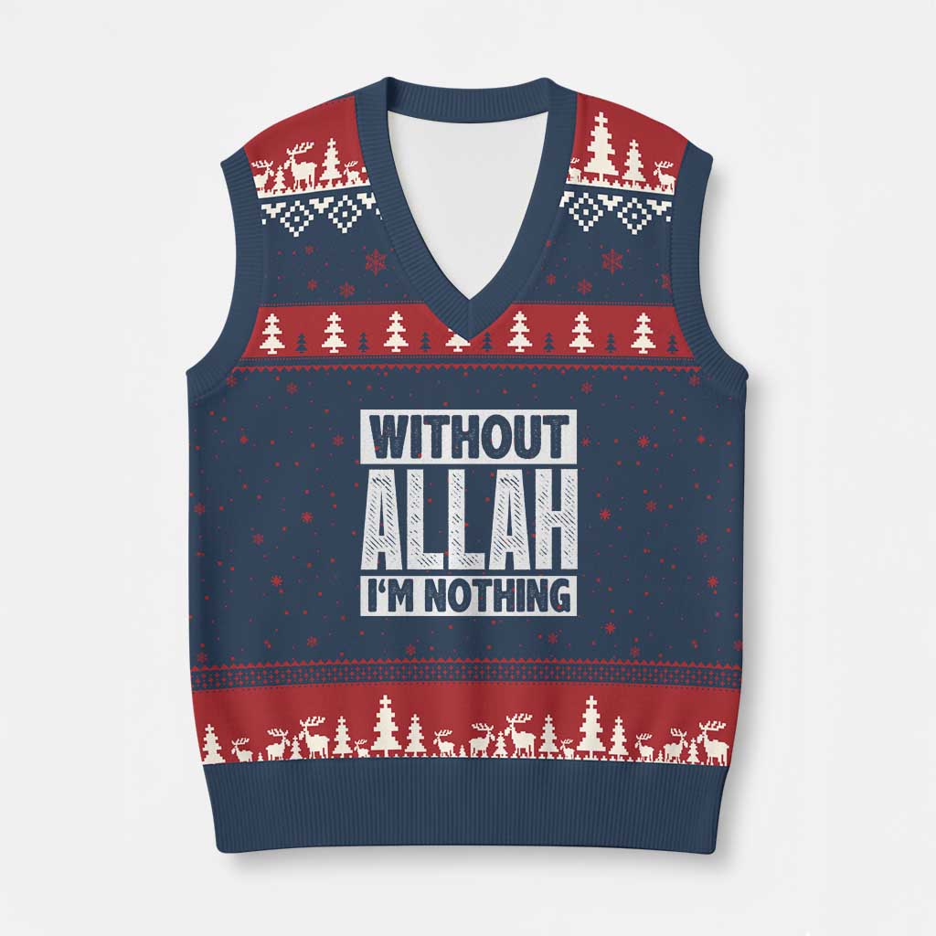 Islam Muslim V-Neck Knit Sweater Vest Without Allah I'm Nothing - Wonder Print Shop