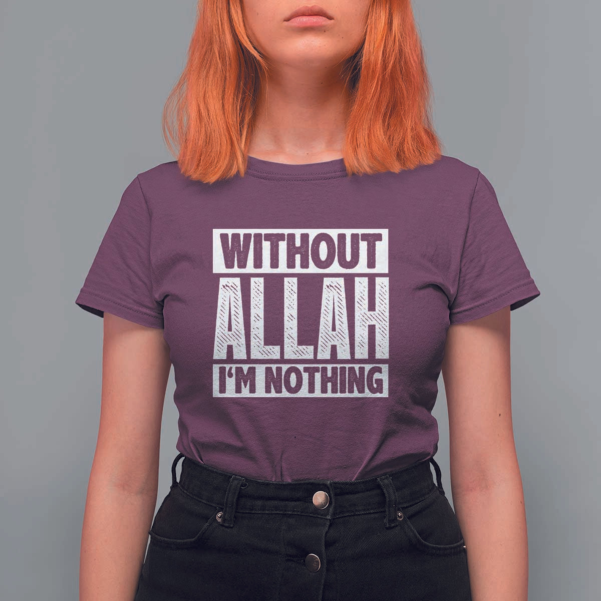 Islam Muslim T Shirt For Women Without Allah I'm Nothing