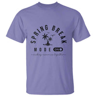 Spring Vacation Break 2025 T Shirt Mode On Party Ready Beach Vibes
