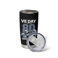 VE Day 80th Anniversary Tumbler Cup 2025 Celebration WWII Remembrance Retro