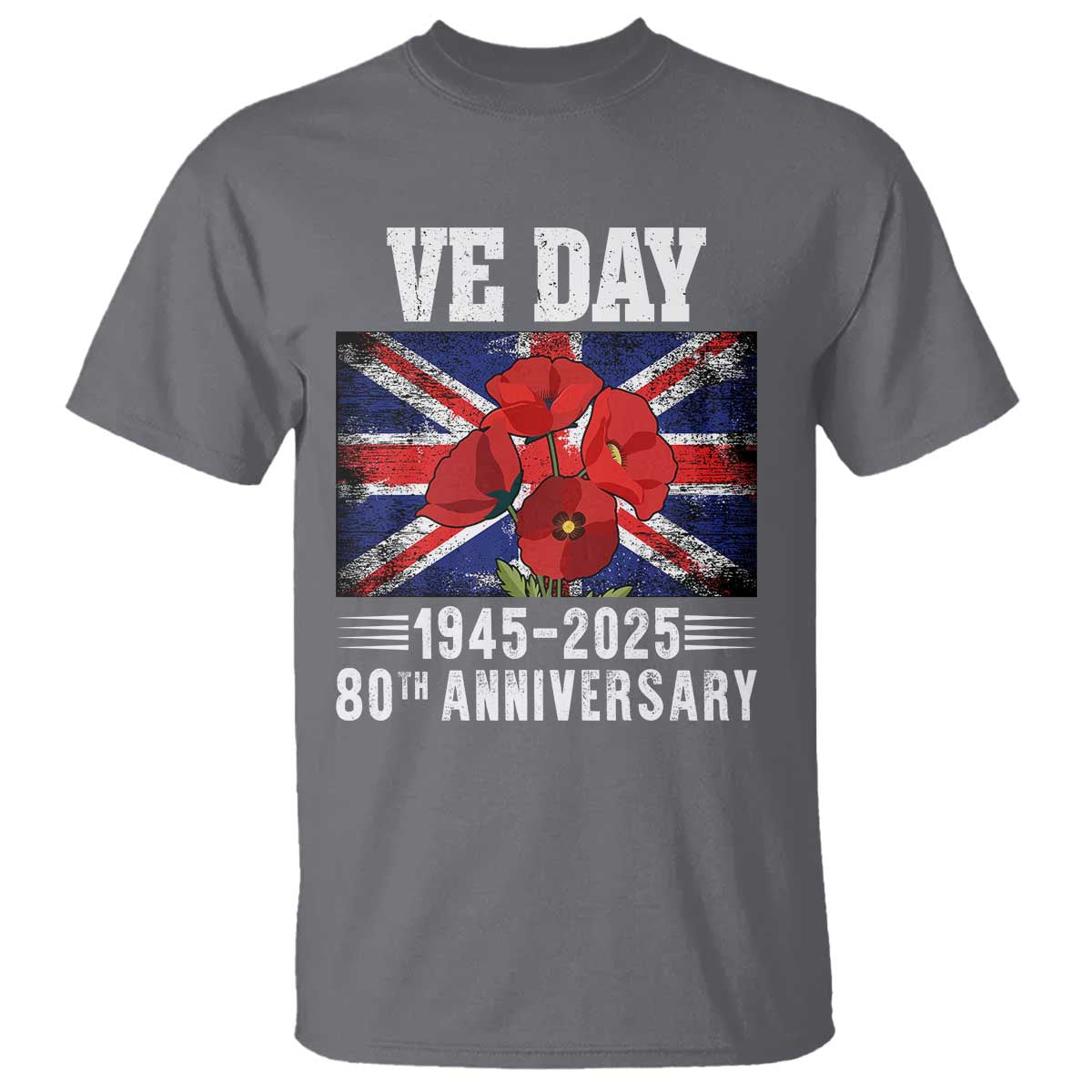 VE Day 80th Anniversary T Shirt 2025 Celebration Union Flag Poppies WWII Remembrance