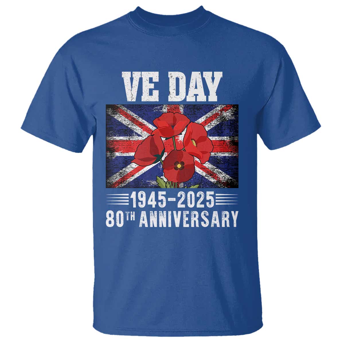 VE Day 80th Anniversary T Shirt 2025 Celebration Union Flag Poppies WWII Remembrance
