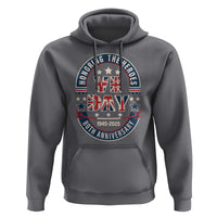 VE Day 80th Anniversary Hoodie 2025 Patriotic WWII Remembrance Vintage