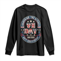 VE Day 80th Anniversary Long Sleeve Shirt 2025 Patriotic WWII Remembrance Vintage