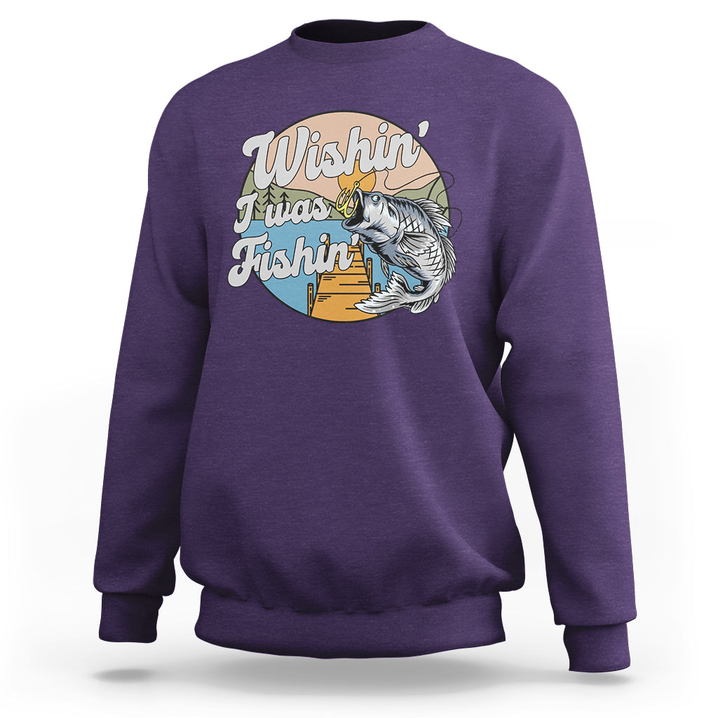Funny Fishing Sweatshirt Wishing I Was Fishing Funny Fisherman Fishing Gag Gift for Men Women Vintage - Wonder Print Shop