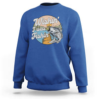 Funny Fishing Sweatshirt Wishing I Was Fishing Funny Fisherman Fishing Gag Gift for Men Women Vintage - Wonder Print Shop