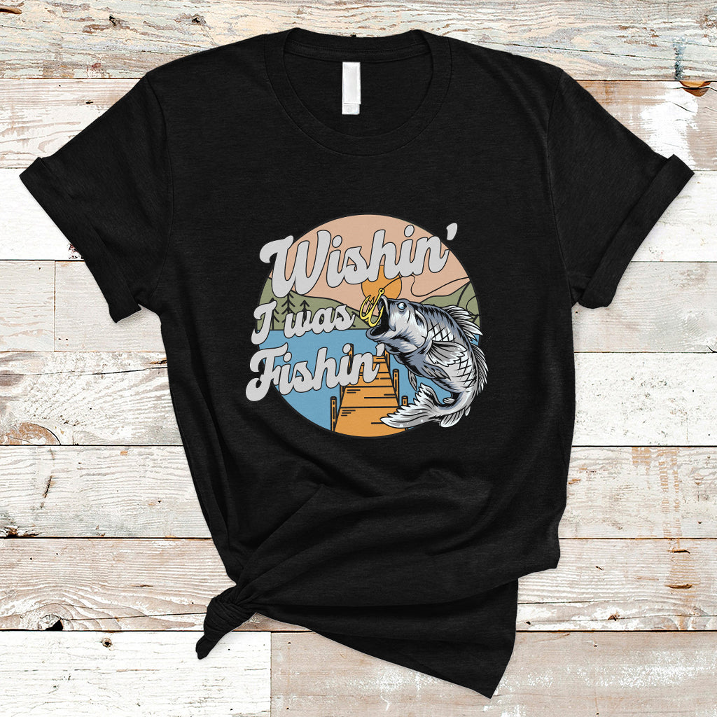 Funny Fishing T Shirt Wishing I Was Fishing Funny Fisherman Fishing Gag Gift for Men Women Vintage - Wonder Print Shop