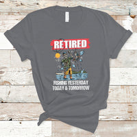 Funny Fishing T Shirt Retired Fishing Yesterday Today and Tomorrow Funny Fishing Skeleton Officially Retirement Funny Fishing Gifts For Men Fisherman Fishing Buddy - Wonder Print Shop
