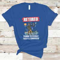 Funny Fishing T Shirt Retired Fishing Yesterday Today and Tomorrow Funny Fishing Skeleton Officially Retirement Funny Fishing Gifts For Men Fisherman Fishing Buddy - Wonder Print Shop