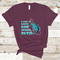 Funny Fishing T Shirt I Like It When She Bends Over But I Love It When She Tugs On My Worm And Swallows Funny Fisherman Fishing Gag Gift for Men Angler - Wonder Print Shop