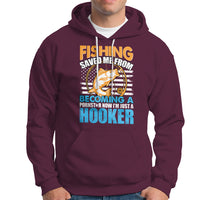 Funny Fishing Hoodie Fishing Save Me Now I'm Just A Hooker Funny American Fisherman Fishing Gift For Men Women Fisherman - Wonder Print Shop