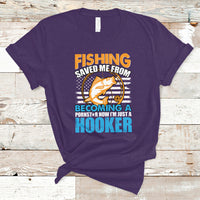 Funny Fishing T Shirt Fishing Save Me Now I'm Just A Hooker Funny American Fisherman Fishing Gift For Men Women Fisherman - Wonder Print Shop