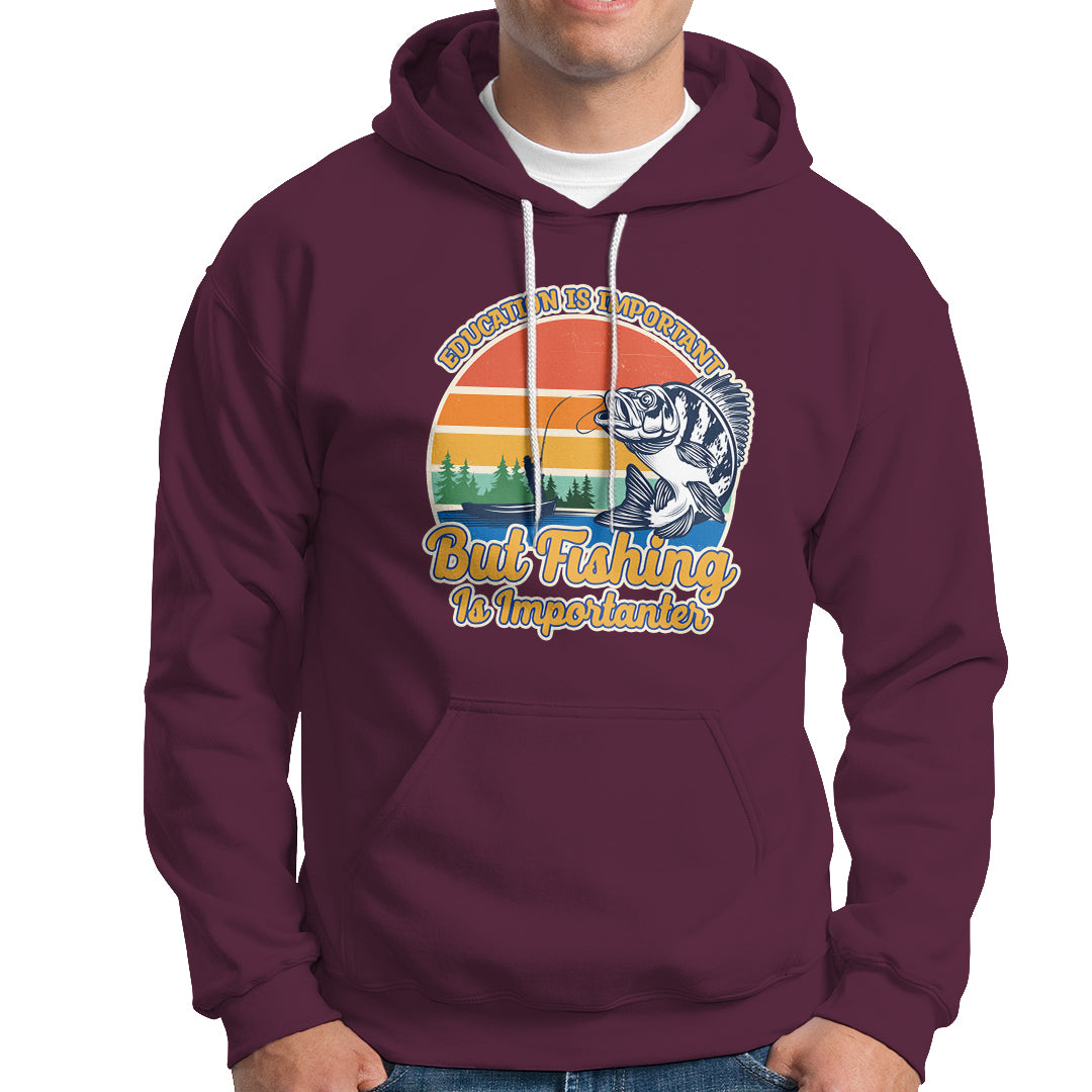 Funny Fishing Hoodie Education Is Important But Fishing Is Importanter Boat Fishing Fishing Hobbies Funny Fishing Gifts For Men Fisherman - Wonder Print Shop