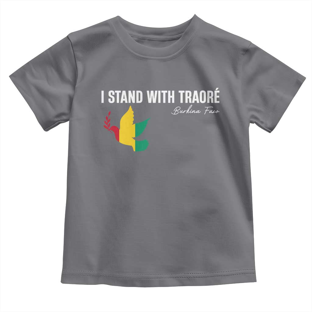 I Stand With Traoré Toddler T Shirt Burkina Faso Peace Dove