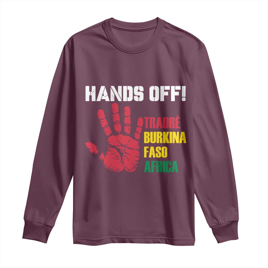 Hands Off Traoré Burkina Faso Africa Long Sleeve Shirt