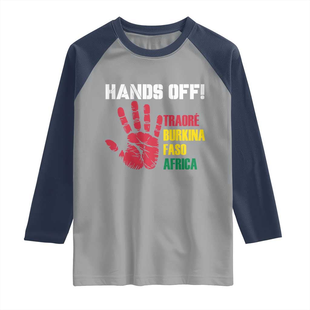 Hands Off Traoré Burkina Faso Africa Raglan Shirt