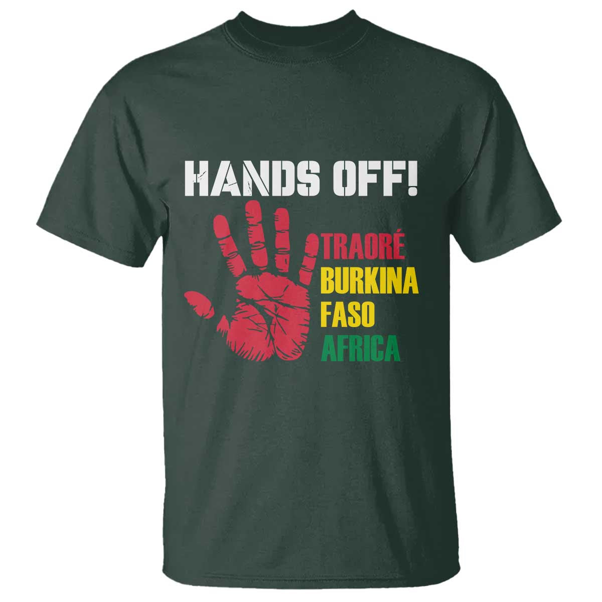 Hands Off Traoré Burkina Faso Africa T Shirt