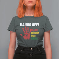 Hands Off Traoré Burkina Faso Africa T Shirt For Women