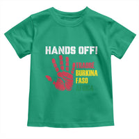 Hands Off Traoré Burkina Faso Africa Toddler T Shirt