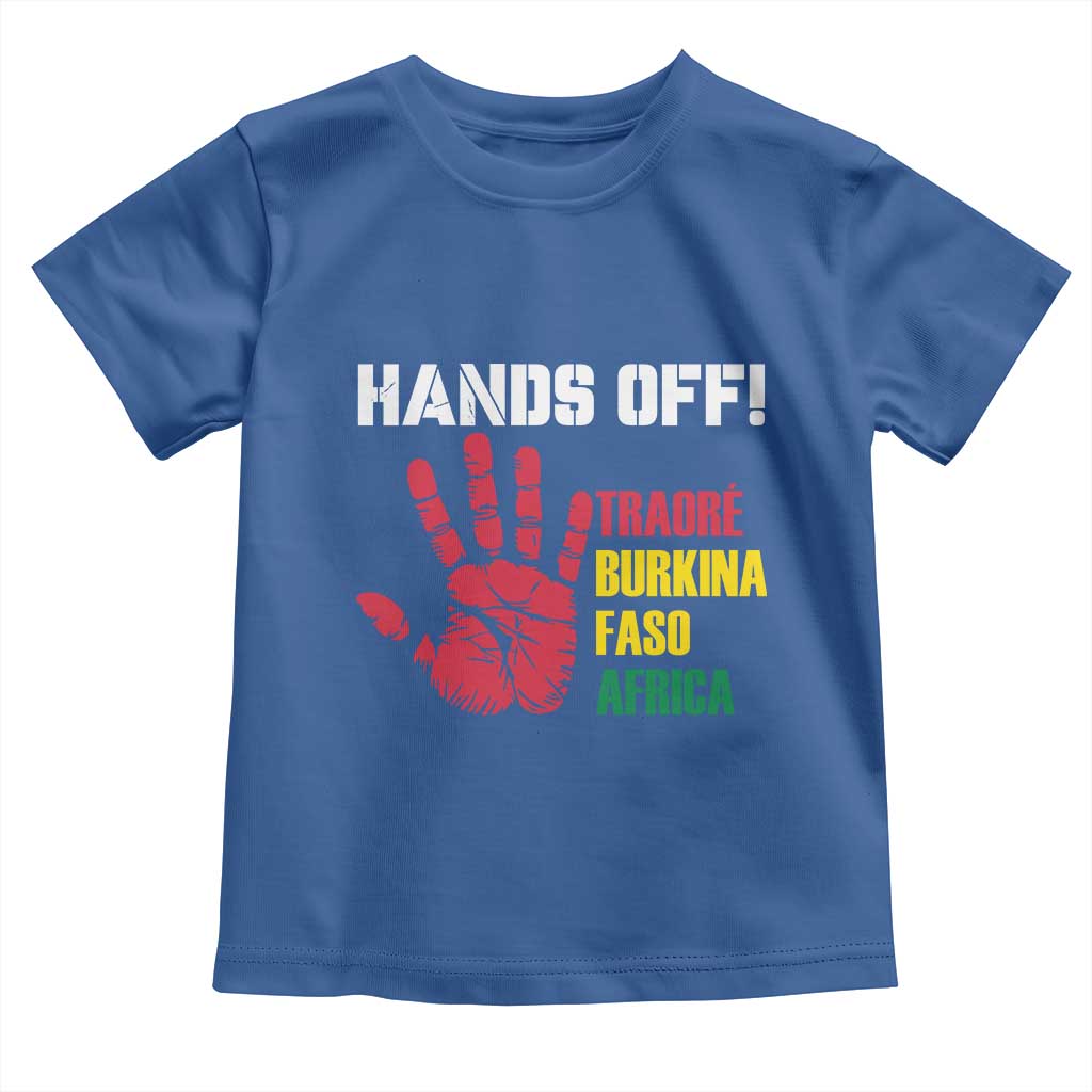 Hands Off Traoré Burkina Faso Africa Toddler T Shirt