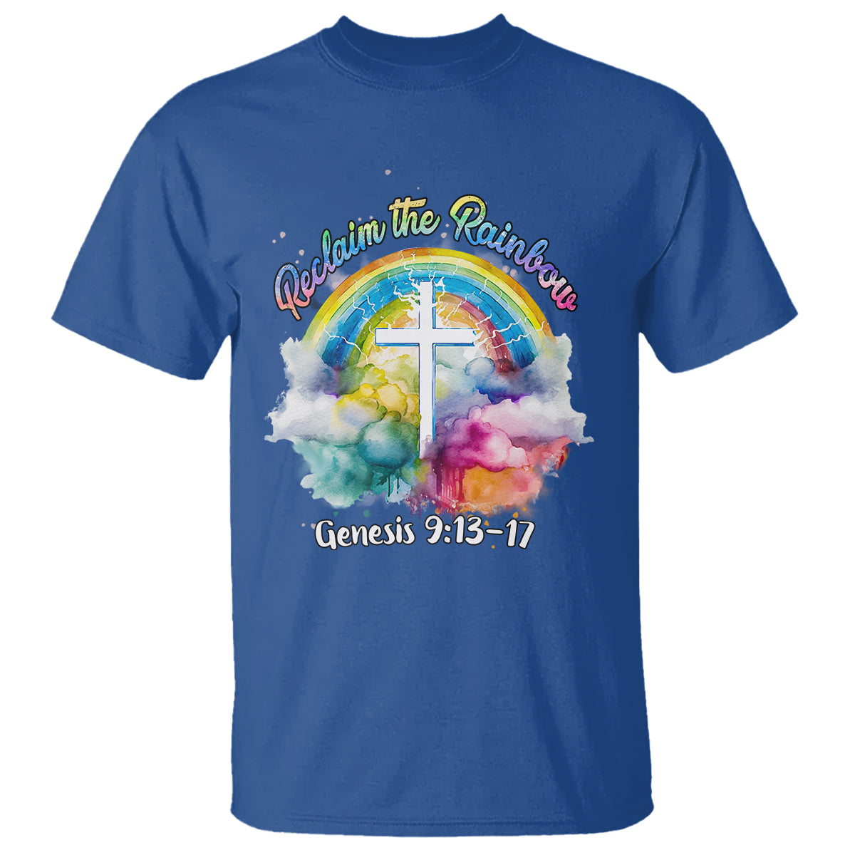 God's Promise T Shirt Reclaim The Rainbow Genesis 9:13-17 - Wonder Print Shop