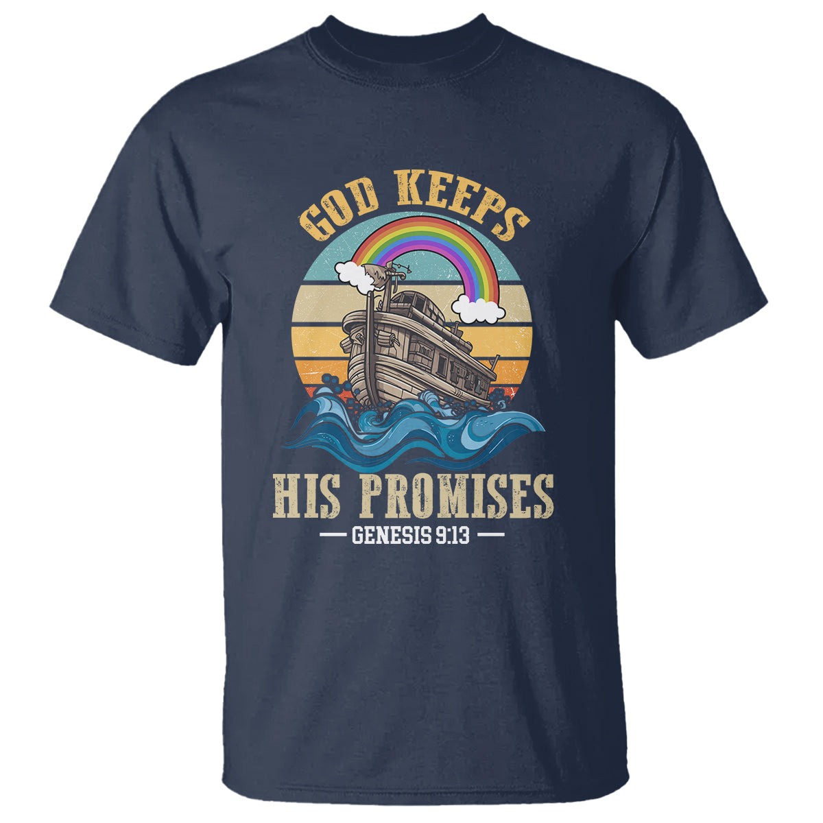 God's Promise T Shirt God Keeps His Promises Genesis 9:13 - Wonder Print Shop