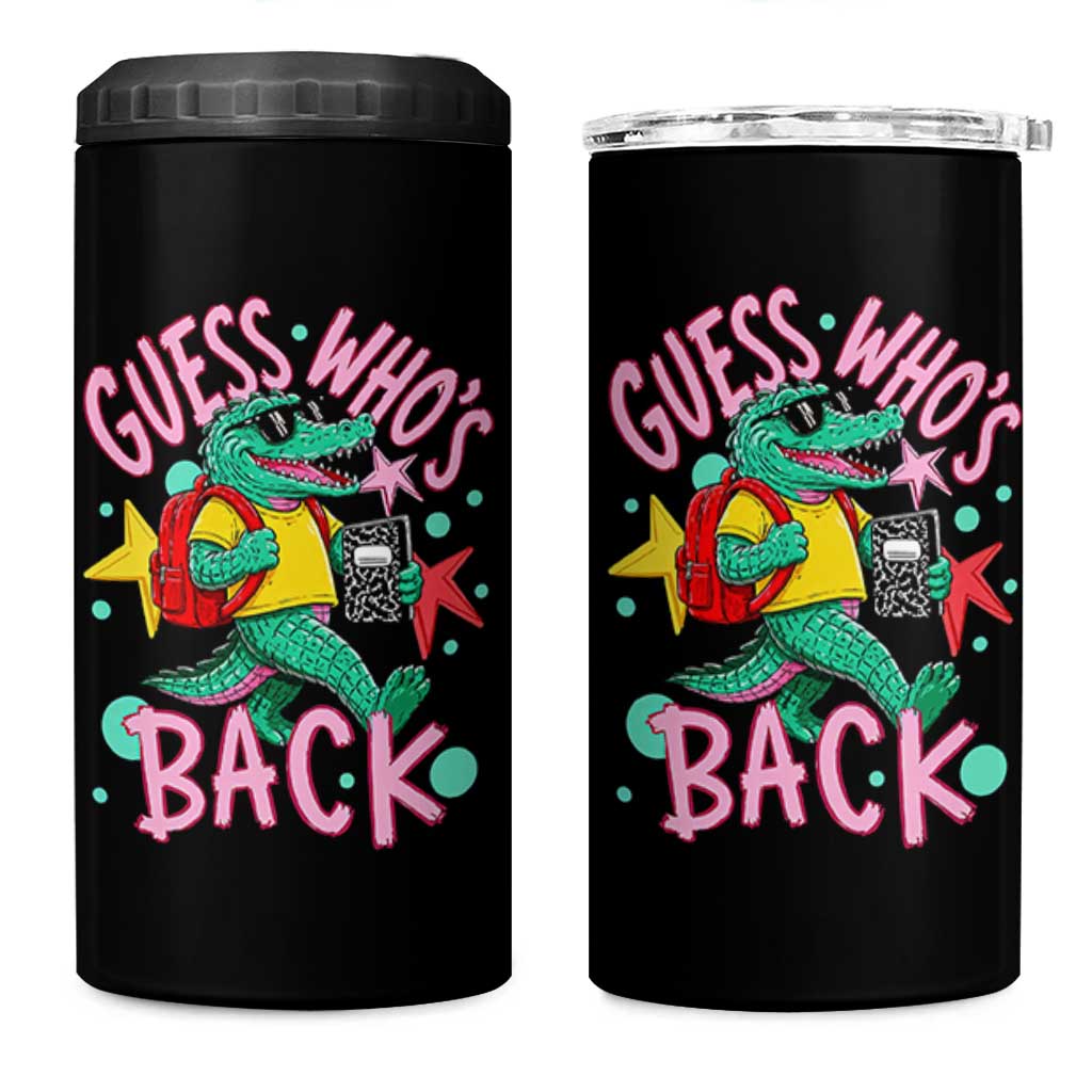 Funny Retro Alligator First Day of School 4 in 1 Can Cooler Tumbler Guess Who is Back Cute Kids Gift