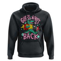 Funny Retro Alligator First Day of School Hoodie Guess Who is Back Cute Kids Gift