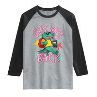 Funny Retro Alligator First Day of School Raglan Shirt Guess Who is Back Cute Kids Gift