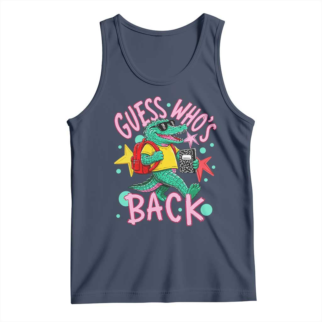 Funny Retro Alligator First Day of School Tank Top Guess Who is Back Cute Kids Gift