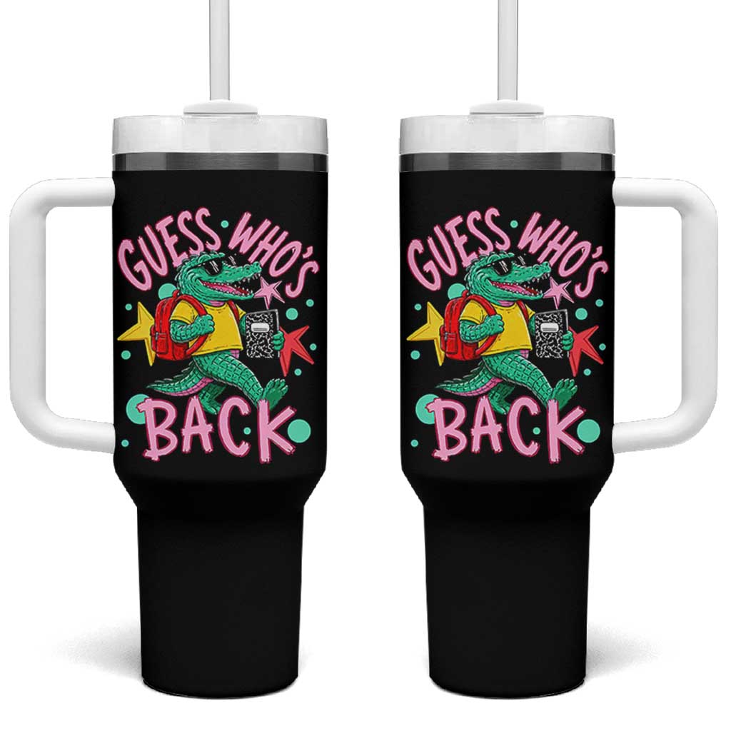 Funny Retro Alligator First Day of School Tumbler With Handle Guess Who is Back Cute Kids Gift