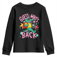 Funny Retro Alligator First Day of School Youth Sweatshirt Guess Who is Back Cute Kids Gift