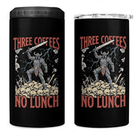 Funny Coffee Lover Fantasy Knight Graphic 4 in 1 Can Cooler Tumbler Three Coffees No Lunch Work Humor Dark Fantasy Parody