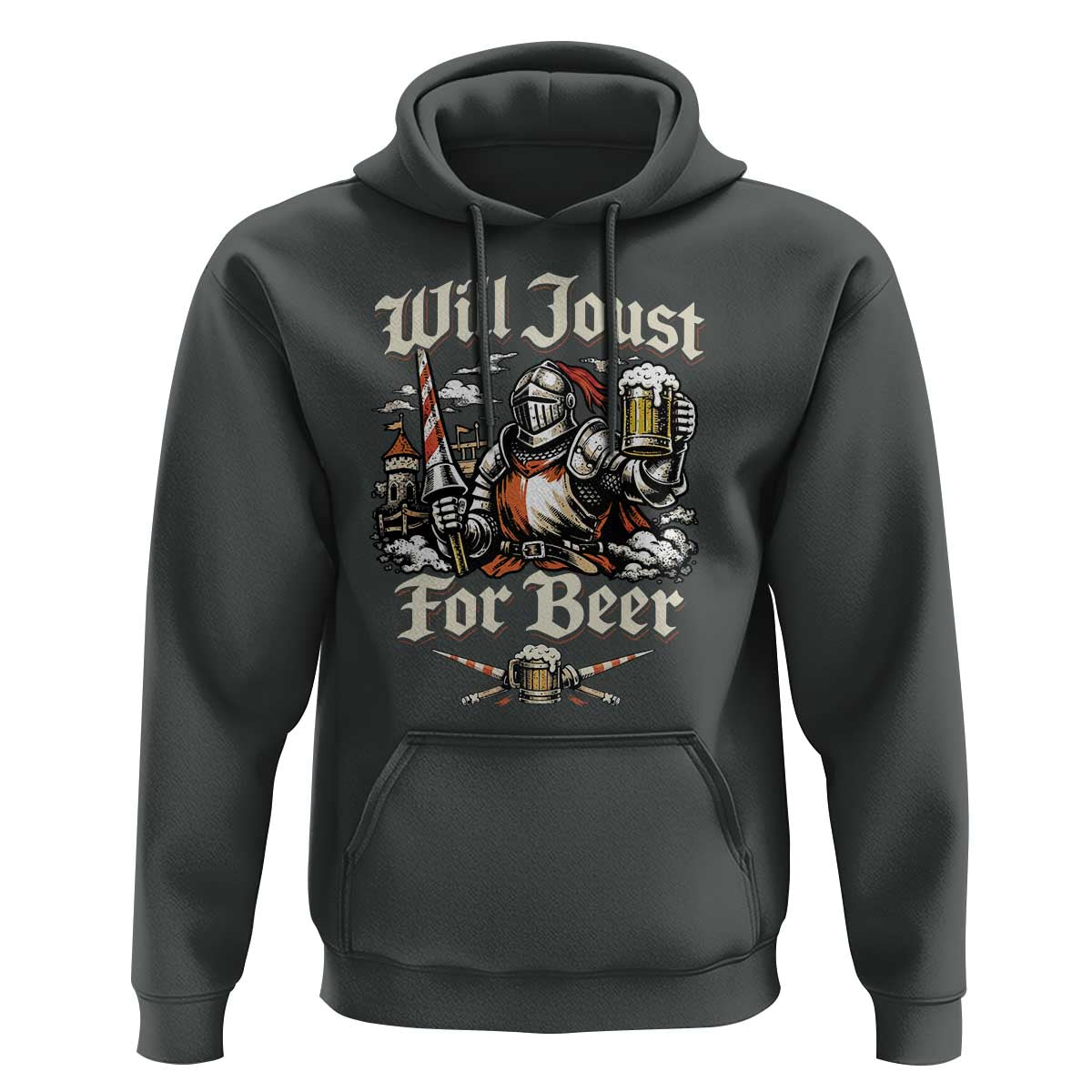 Funny Medieval Knight Drinking Humor Hoodie Will Joust For Beer Vintage Renaissance Faire