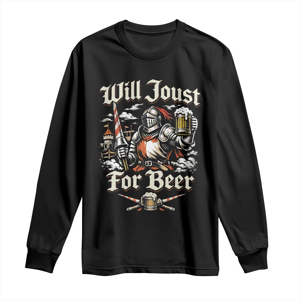 Funny Medieval Knight Drinking Humor Long Sleeve Shirt Will Joust For Beer Vintage Renaissance Faire