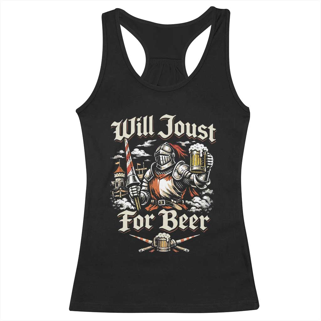 Funny Medieval Knight Drinking Humor Racerback Tank Top Will Joust For Beer Vintage Renaissance Faire
