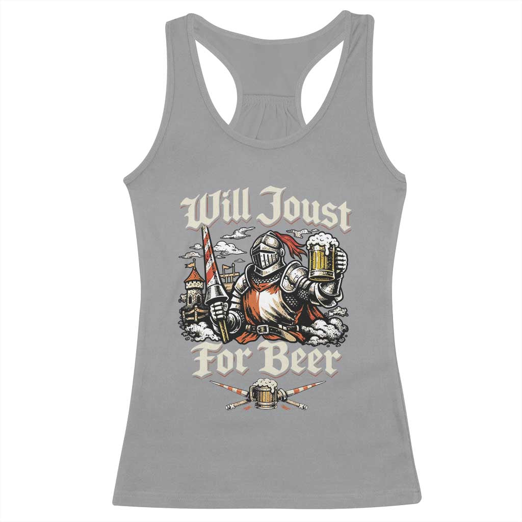 Funny Medieval Knight Drinking Humor Racerback Tank Top Will Joust For Beer Vintage Renaissance Faire