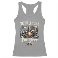 Funny Medieval Knight Drinking Humor Racerback Tank Top Will Joust For Beer Vintage Renaissance Faire