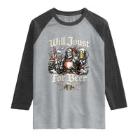Funny Medieval Knight Drinking Humor Raglan Shirt Will Joust For Beer Vintage Renaissance Faire
