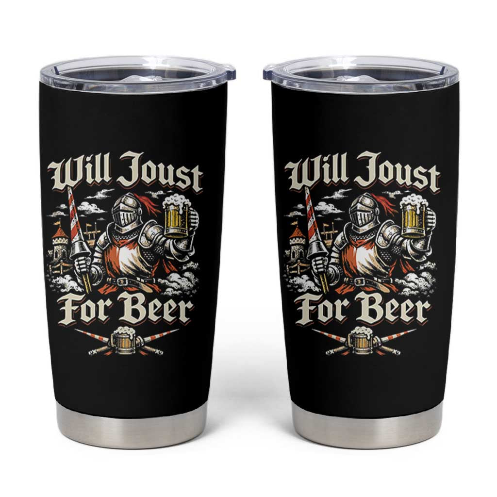 Funny Medieval Knight Drinking Humor Tumbler Cup Will Joust For Beer Vintage Renaissance Faire